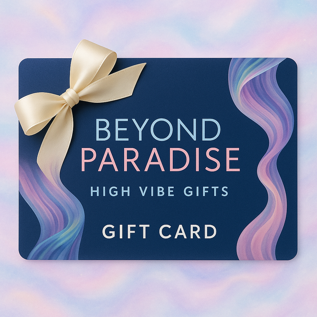 Beyond Paradise Gift Card